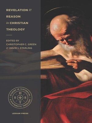 cover image of Revelation and Reason in Christian Theology